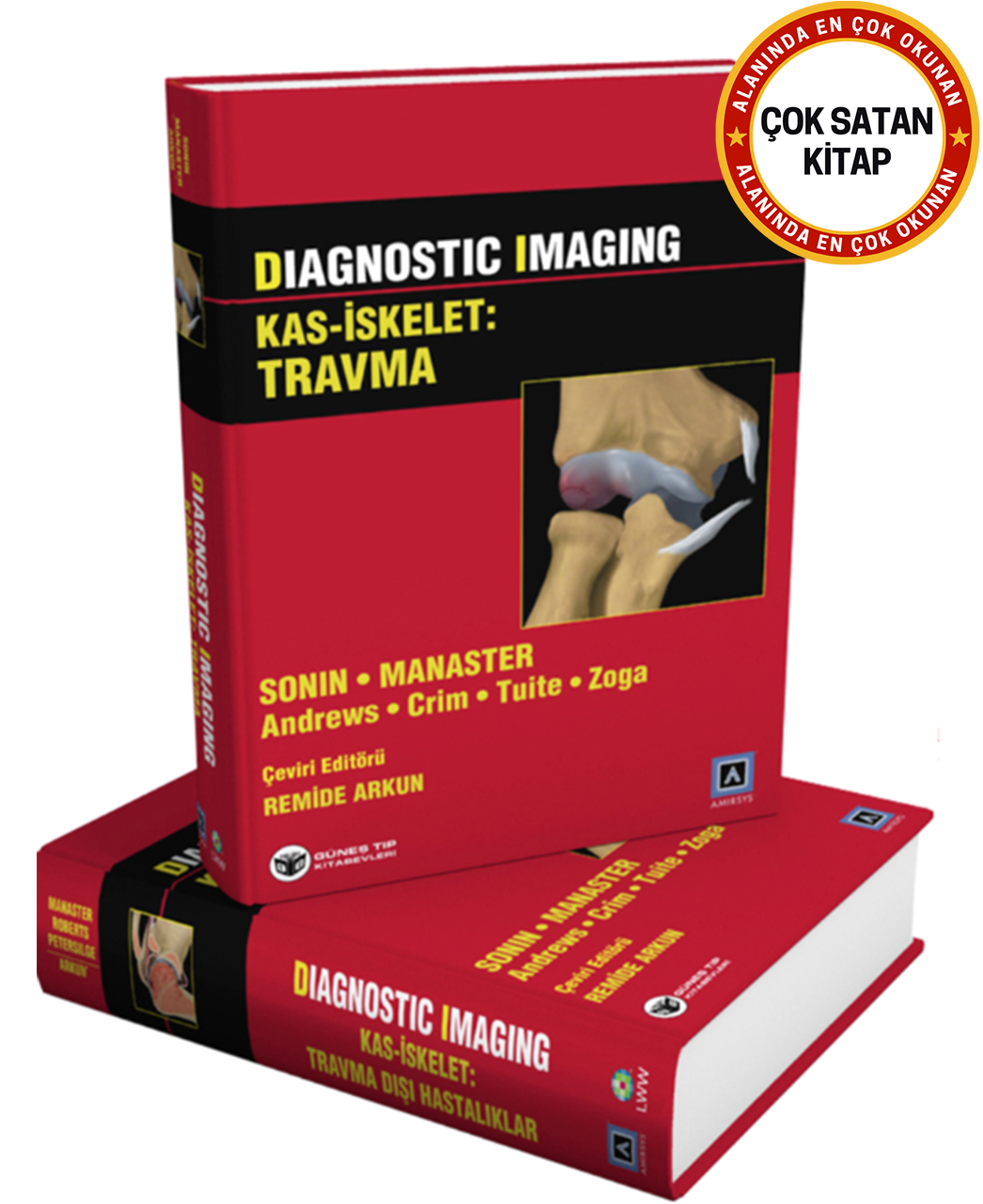 Diagnostic Imaging Kas-İskelet (Travma - Travma Dışı Hastalıklar)