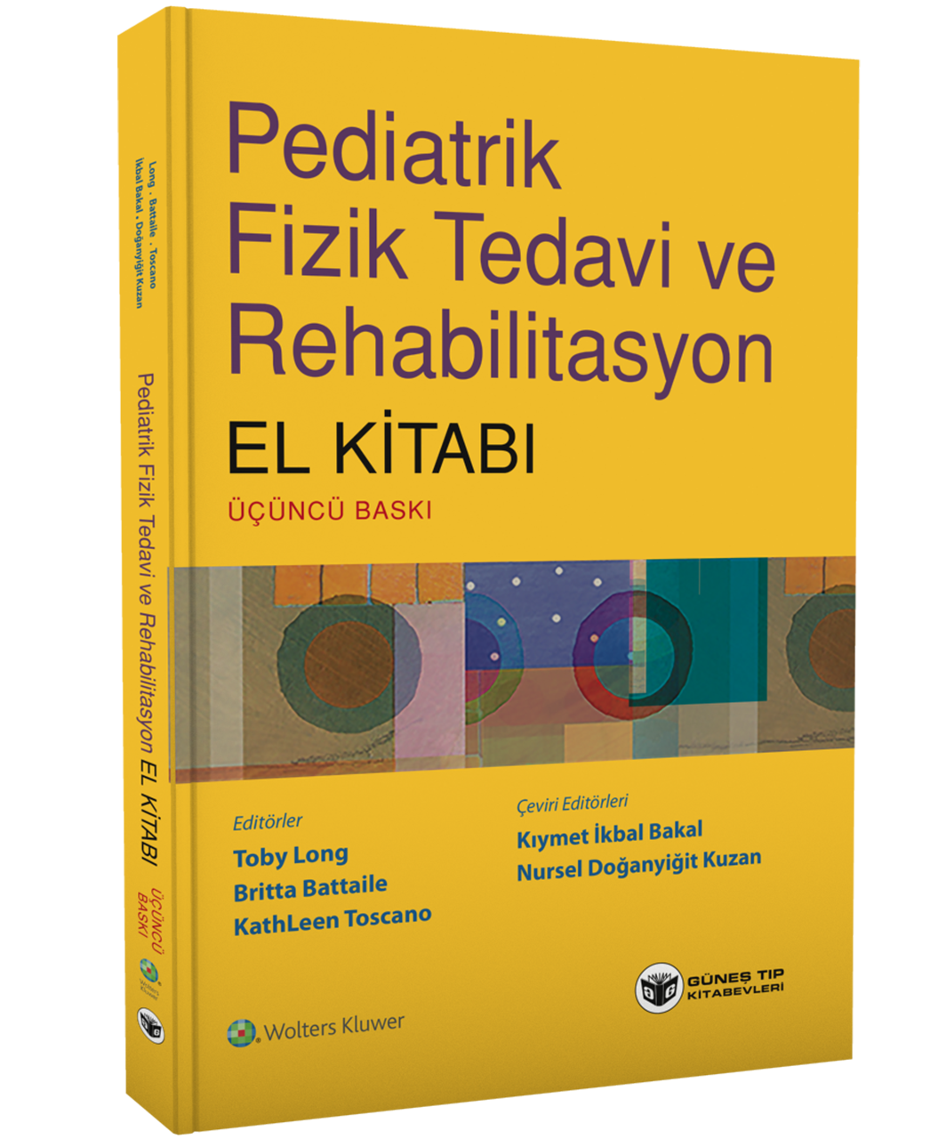 Pediatrik Fizik Tedavi Ve Rehabilitasyon El Kitabı