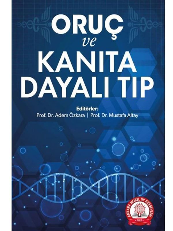 Oruç ve Kanıta Dayalı Tıp