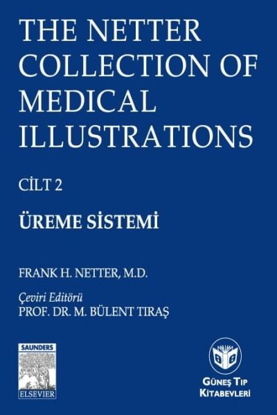 The Netter Collection of Medical Illustrations Üreme Sistemi (CİLTLİ)