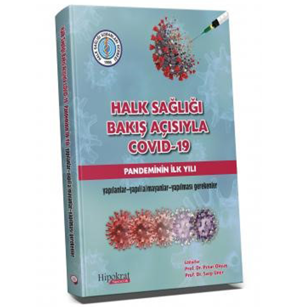 Halk Sağlığı Bakış Açısıyla COVID-19