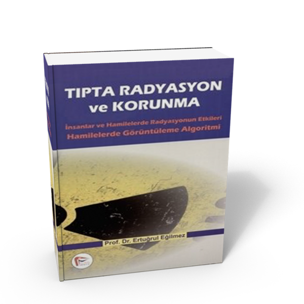 Tıpta Radyasyon ve Korunma