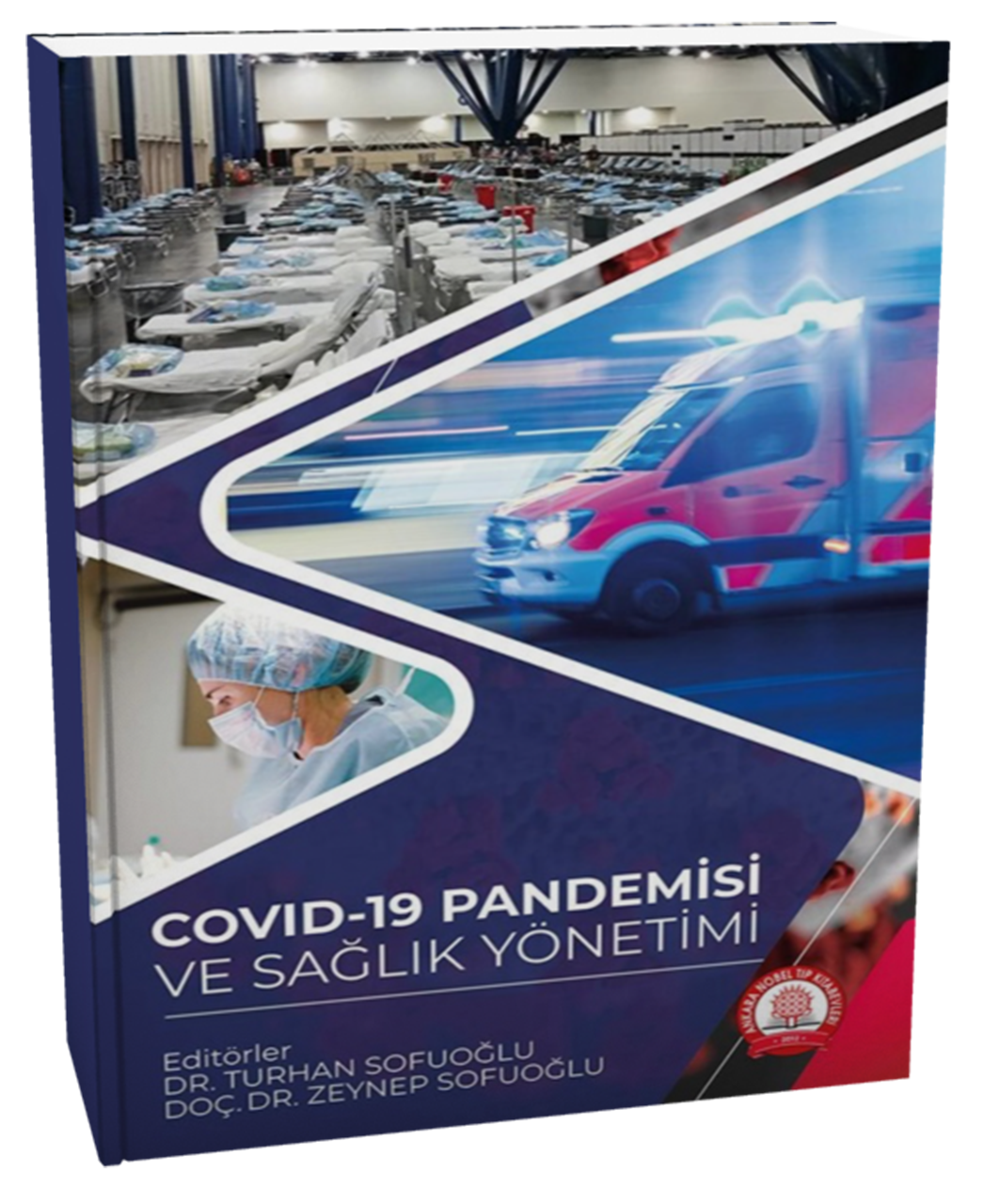 Covid-19 Pandemisi ve Sağlık Yönetimi