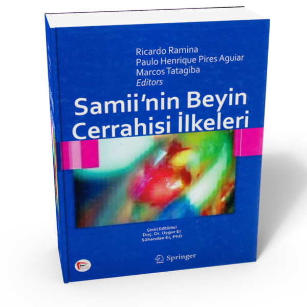 Samii`nin Beyin Cerrahisi İlkeleri