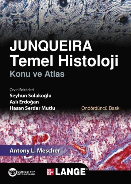 Junqueira Temel Histoloji Konu ve Atlas