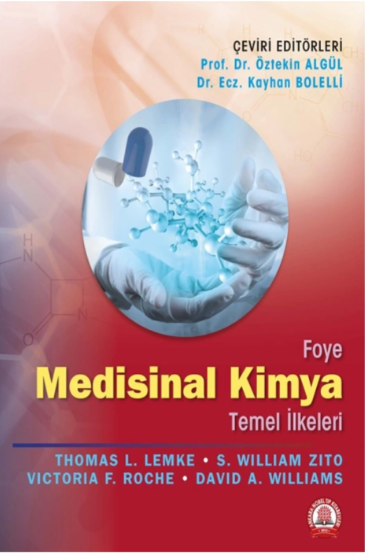 Foye Medisinal Kimya Temel İlkeleri