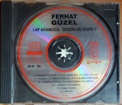FERHAT GÜZEL - LAF ARAMIZDA / DERDİN NE SENİN? (1993) MADE IN WEST GERMANY / KAPAKSIZ DESTAN CD 2.EL