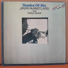 JIMMY McPARTLAND AND BOBBY HACKETT - SHADES OF BIX (1977) - 2PLAK 2.EL