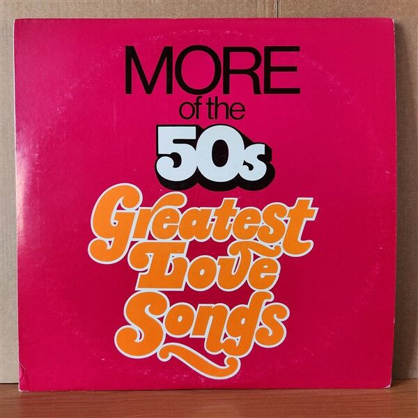 MORE OF THE 50S GREATEST LOVE SONGS AND GOLDEN HITS TO REMEMBER / JOHNNY MATHIS, TONY MARTIN, CARL SMITH, RUSTY DRAPER, JERRY VALE, GEORGE SHEARING - 2LP 2.EL PLAK