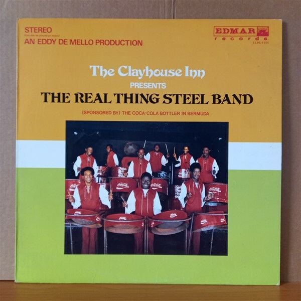 THE REAL THING STEEL BAND – THE CLAY HOUSE INN, PRESENTS THE REAL THING STEEL BAND - LP 2.EL PLAK