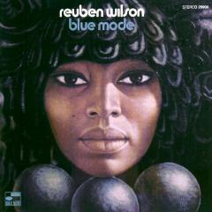 REUBEN WILSON - BLUE MODE (1970) - LP BLUE NOTE 180GR 2019 EDITION SIFIR PLAK