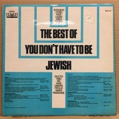 THE BEST OF YOU DON'T HAVE TO BE JEWISH, INTERVIEWS, STORIES, MUSIC, LAUGHS, SONGS 2.EL PLAK