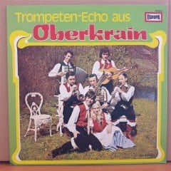 TROMPETEN-ECHO AUS OBERKRAIN - LP 2.EL PLAK