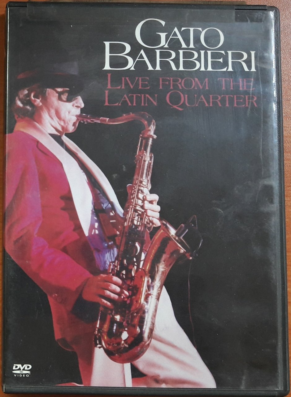 GATO BARBIERI - LIVE FROM THE LATIN QUARTER (2001) - DVD 2.EL 1.BÖLGE