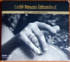 CAFE AMAN İSTANBUL / FASL-I REMBETIKO (2011) - CD 2.EL