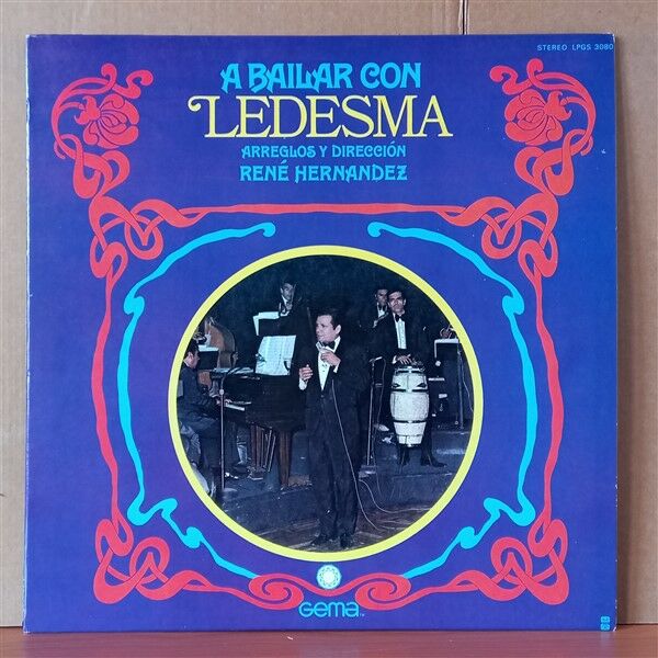 ROBERTO LEDESMA – A BAILAR CON ROBERTO LEDESMA - LP 2. EL PLAK