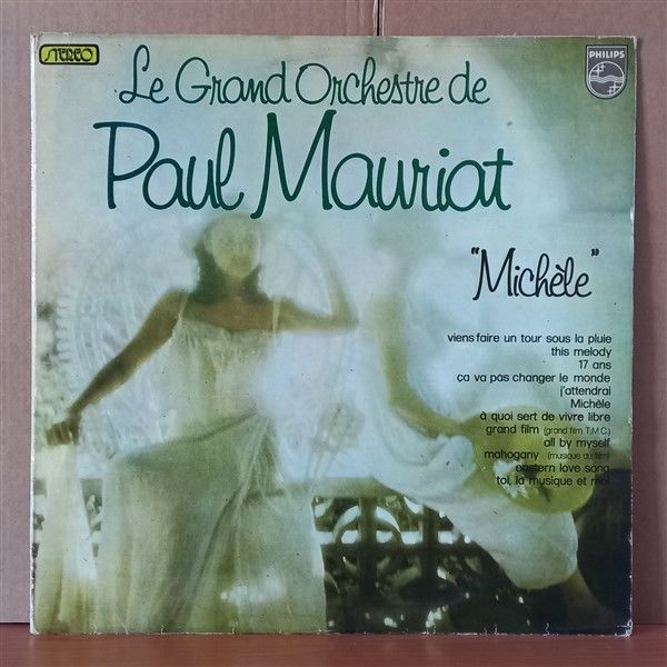 LE GRAND ORCHESTRE DE PAUL MAURIAT – MICHELE (1976) - LP 2.EL YERLİ BASKI PLAK