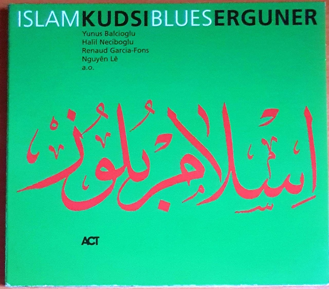 KUDSI ERGUNER - ISLAM BLUES (2001) - CD 2.EL