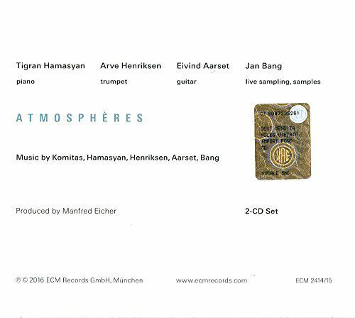TIGRAN HAMASYAN / ARVE HENRIKSEN / EIVIND AARSET / JAN BANG – ATMOSPHÈRES (2016) - ECM CD AMBALAJINDA SIFIR