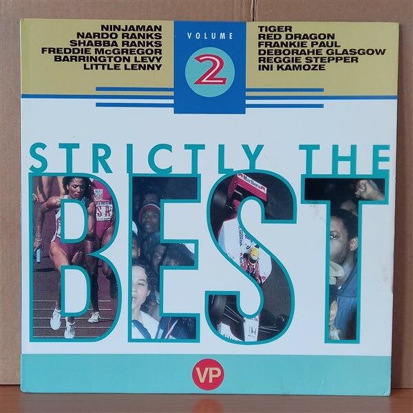 STRICTLY THE BEST VOLUME 2 / NINJAMAN, NARDO RANKS, SHABBA RANKS, BARRINGTON LEVY, TIGER, RED DRAGON, FRANKIE PAUL (1990) - LP 2. EL PLAK