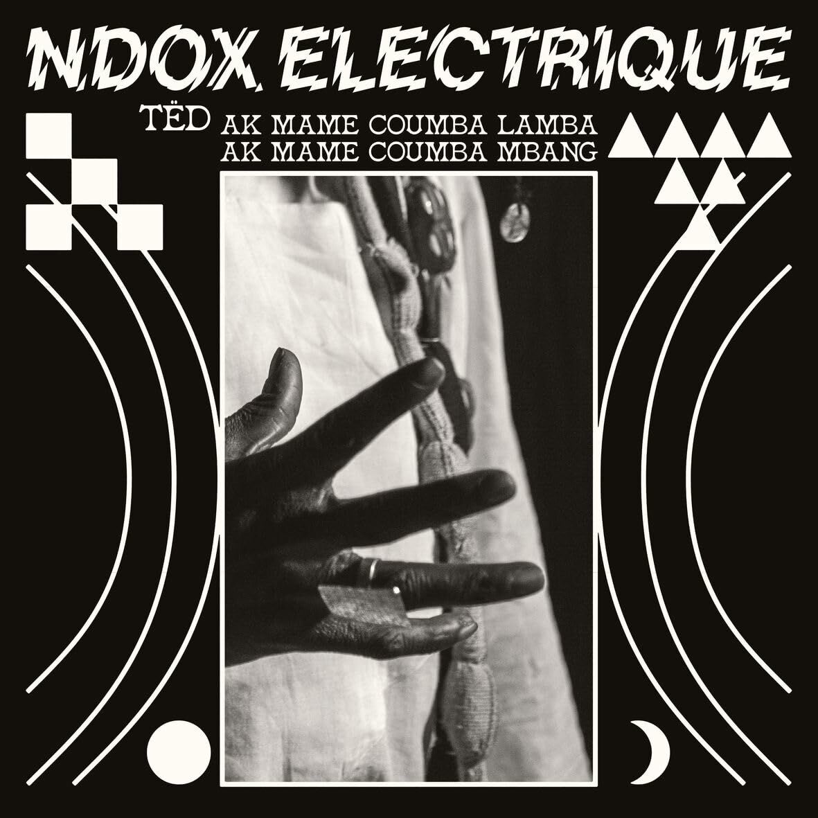 NDOX ELECTRIQUE - TED AK MAME COUMBA LAMBA.... (2023) - LP SIFIR PLAK