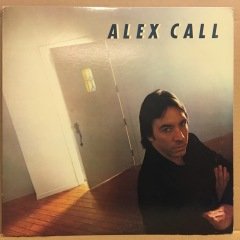 ALEX CALL - ALEX CALL (1983) 2.EL PLAK