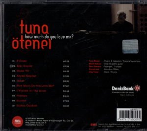 TUNA ÖTENEL - HOW MUCH DO YOU LOVE ME? (2005) CD SIFIR