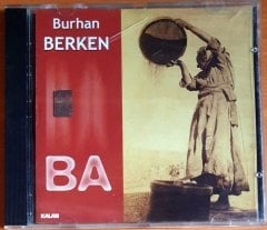 BURHAN BERKEN - BA (2001) - CD KALAN MÜZİK  2.EL