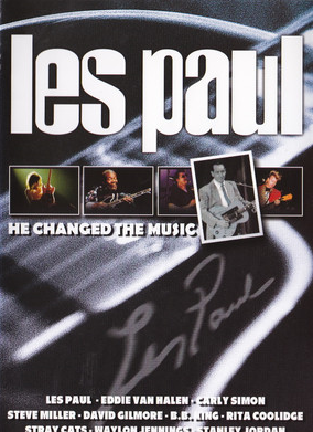 LES PAUL - HE CHANGED THE MUSIC / EDDIE VAN HALEN, STEVE MILLER, CARLY SIMON, DAVID GILMOUR, B.B. KING,.. - DVD 2.EL