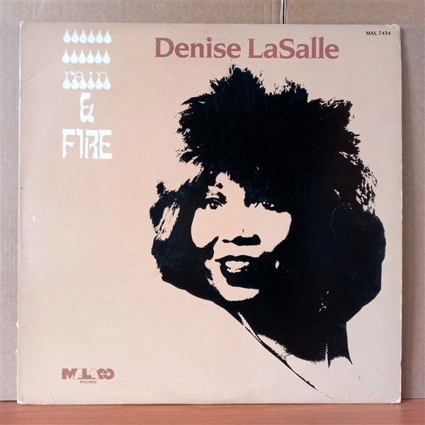 DENISE LASALLE – RAIN & FIRE (1986) - LP 2.EL PLAK