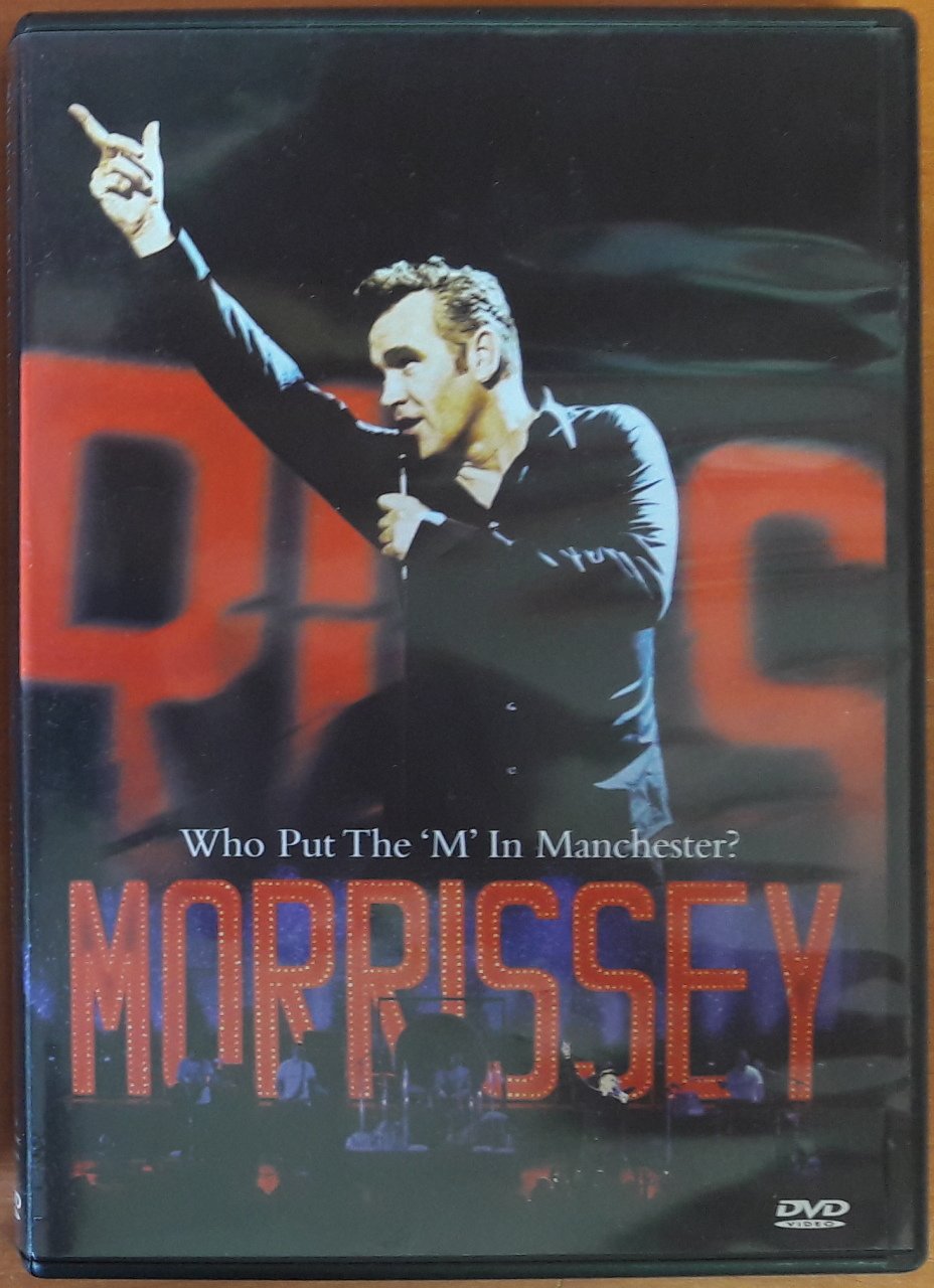 MORRISSEY - WHO PUT THE ''M'' IN MANCHESTER (2004) - DVD 2.EL