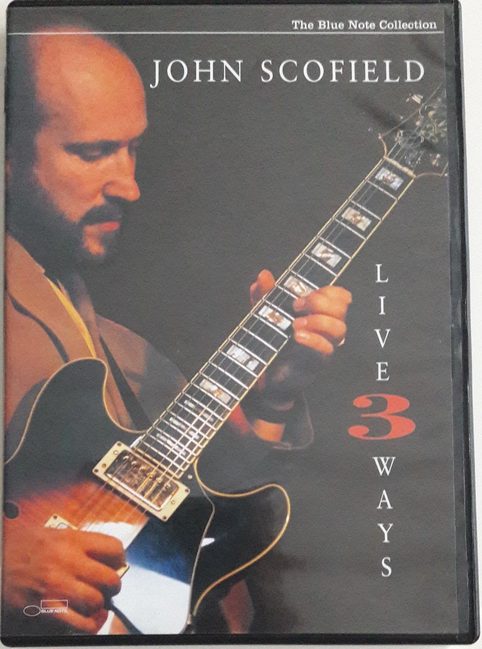 JOHN SCOFIELD - LIVE 3 WAYS (2005) - DVD 2.EL