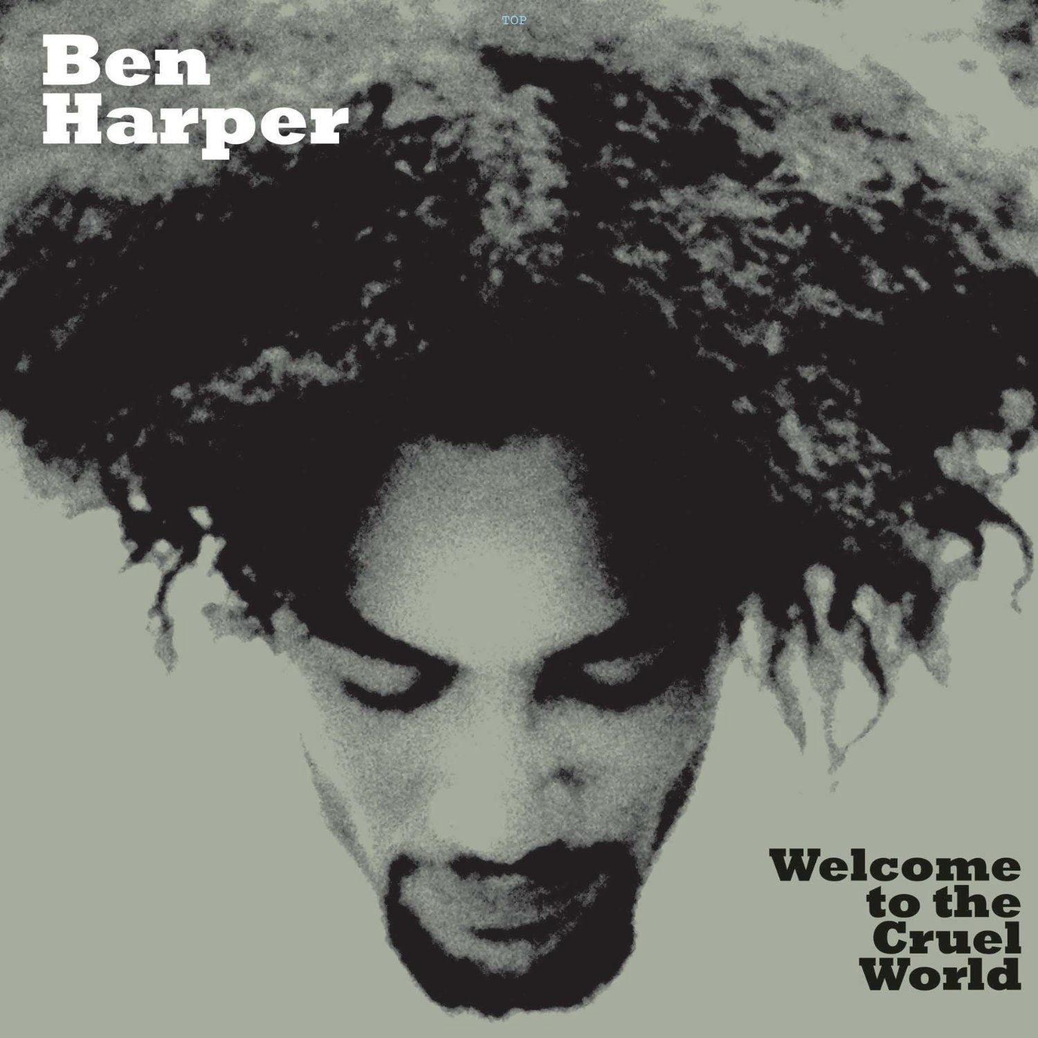 BEN HARPER - WELCOME TO THE CRUEL WORLD (1994) - LP 2013 EDITION SIFIR PLAK