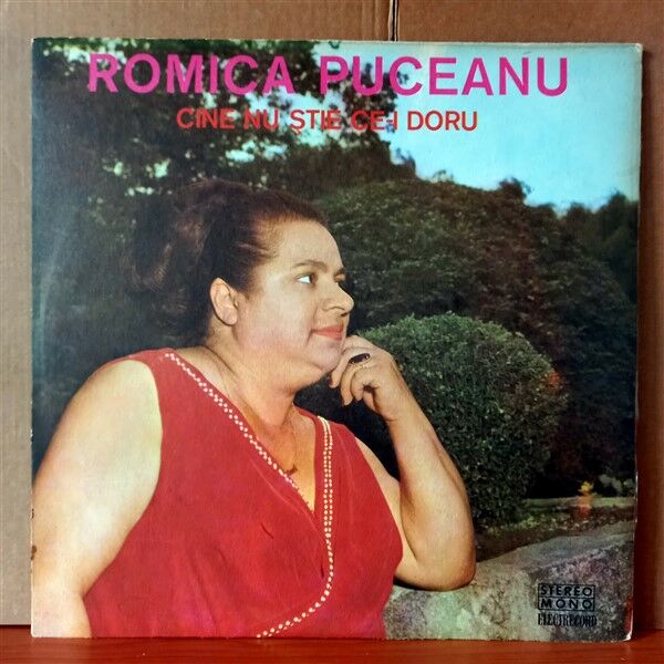 ROMICA PUCEANU – CINE NU ȘTIE CE-I DORU (1975) - LP 2.EL PLAK