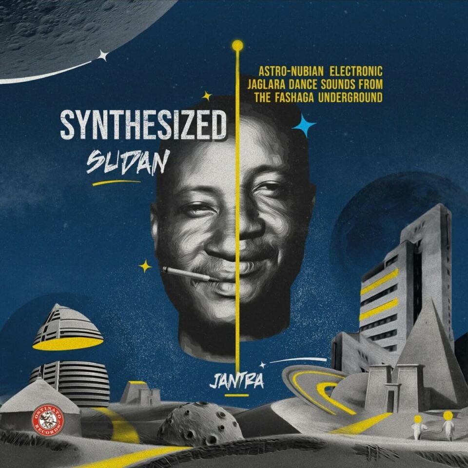 JANTRA - SYNTHESIZED SUDAN / ASTRO NUBIAN ELECTRONIC JAGLARA DANCE SOUNDS FROM THE FASHAGA UNDERGROUND (2023) - LP SIFIR PLAK