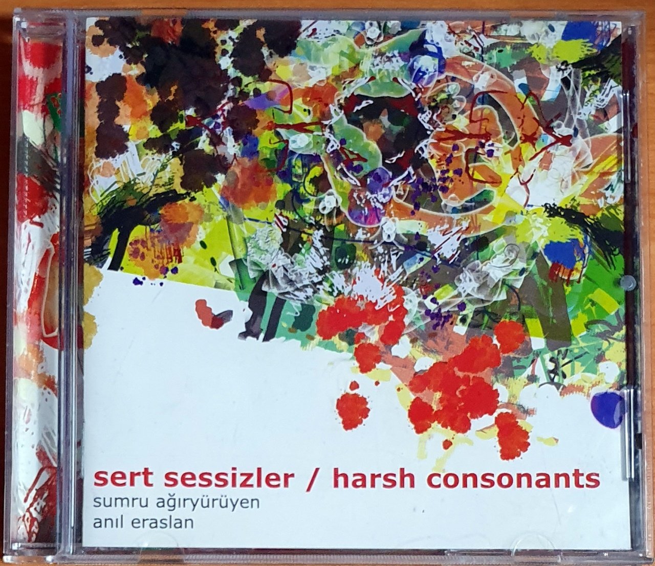 SERT SESSİZLER / HARSH CONSONANTS / SUMRU AĞIRYÜRÜYEN, ANIL ERASLAN (2012) - CD BAYKUŞ 2.EL