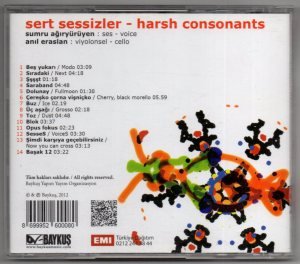SERT SESSİZLER / HARSH CONSONANTS / SUMRU AĞIRYÜRÜYEN, ANIL ERASLAN (2012) - CD BAYKUŞ 2.EL