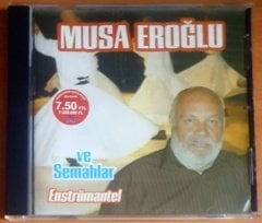 MUSA EROĞLU VE SEMAHLAR / ENSTRÜMANTEL - CD 2.EL