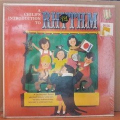 A CHILD'S INTRODUCTION TO RHYTHM (1963) - LP DÖNEM BASKISI SIFIR PLAK