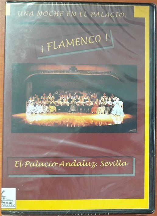 FLAMENCO EL PALACIO ANDALUZ SEVILLA - DVD SIFIR