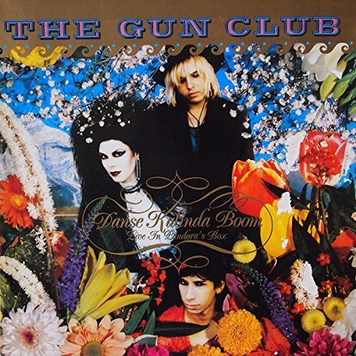 GUN CLUB - DANSE KALINDA BOOM / LIVE IN PANDORA'S BOX (1985) - LP 2016 EDITION SIFIR PLAK