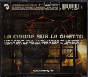 MAFIA K'1 FRY – LA CERISE SUR LE GHETTO (2003) - CD FRANSIZCA HIP-HOP 2.EL