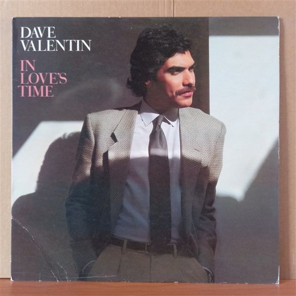 DAVE VALENTIN – IN LOVE'S TIME (1982) - LP 2.EL PLAK