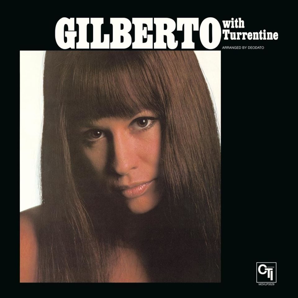 ASTRUD GILBERTO - GILBERTO WITH TURRENTINE (1971) - LP BOSSA NOVA LATIN JAZZ 180GR 2023 EDITION SIFIR PLAK