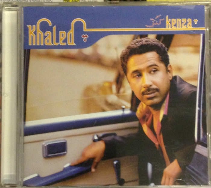 KHALED - KENZA (1999) - CD RAI 2.EL