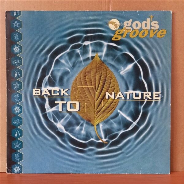 GOD'S GROOVE – BACK TO NATURE (1994) - 12'' 33/45RPM MAXI SINGLE 2.EL PLAK