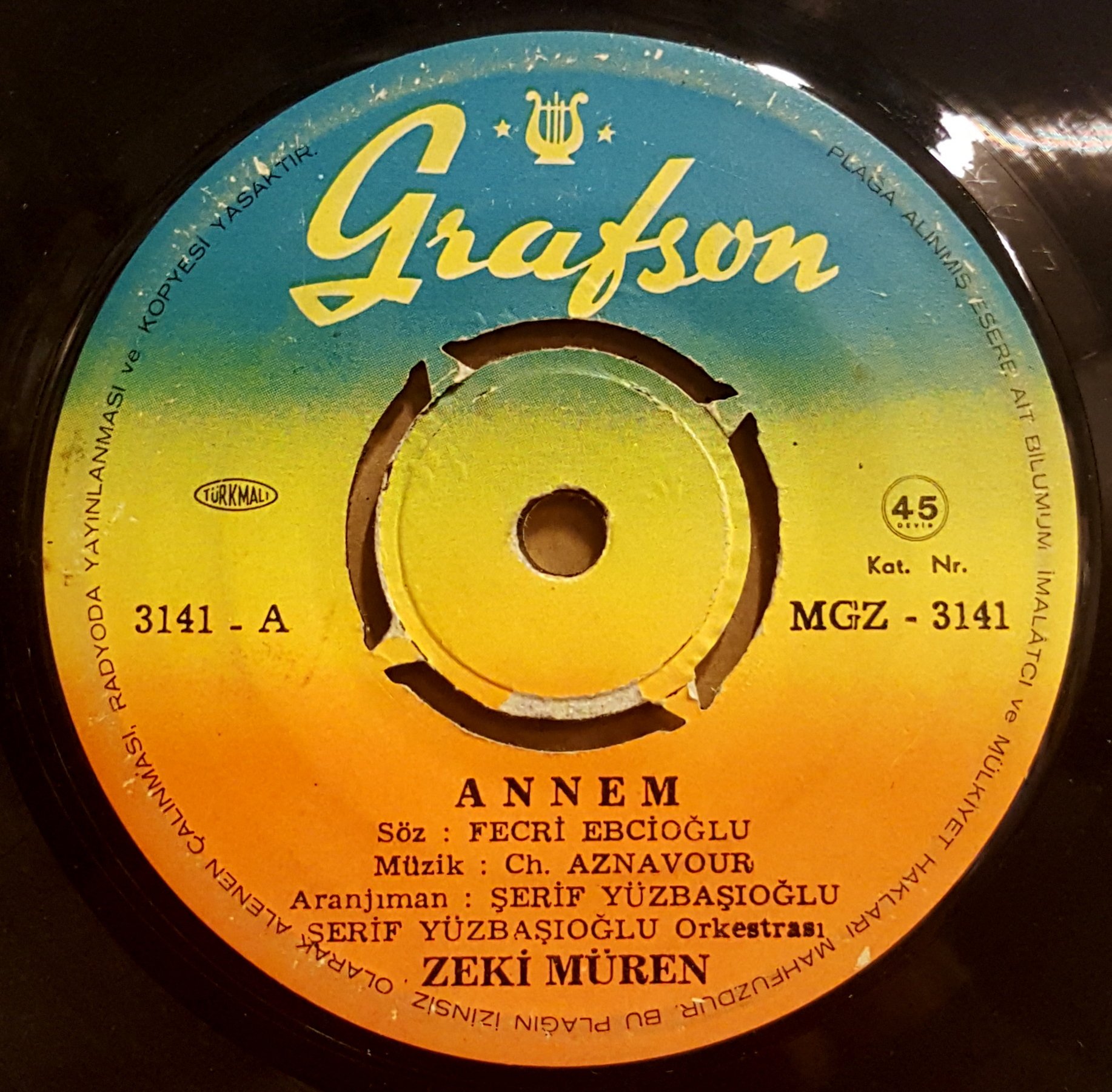 ZEKİ MÜREN - ANNEM / KIZILCIKLAR - 7'' 45 DEVİR KAPAKSIZ 2.EL 45LİK PLAK