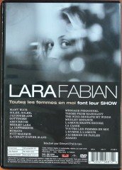LARA FABIAN - TOUTES LES FEMMES EN MOI FONT LEUR SHOW (2010) - DVD 2.EL