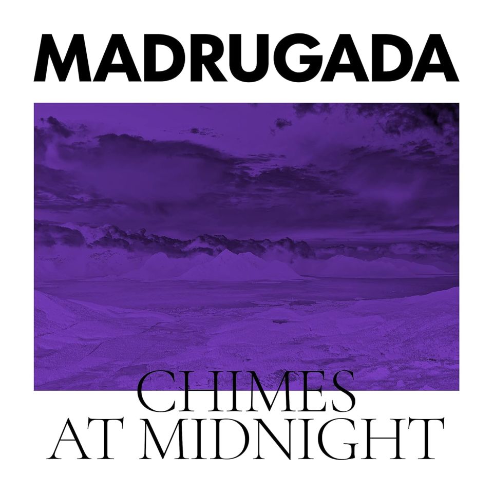 MADRUGADA - CHIMES AT MIDNIGHT (2022) - 2LP 2023 +4 NEW SONGS SPECIAL COLOURED EDITION SIFIR PLAK