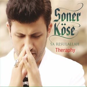 SONER KÖSE - YA RESULALLAH (2014) - CD AMBALAJINDA SIFIR